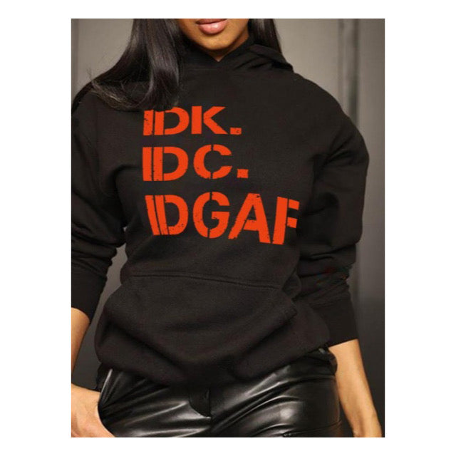 “IDGAF” Sweatshirt